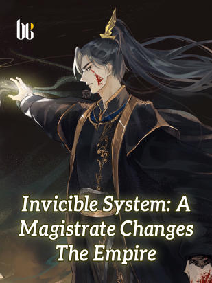 Invicible System: A Magistrate Changes The Empire
